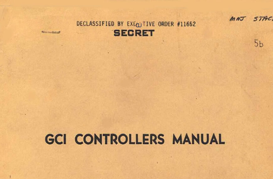 GCI – HISTÓRICO (COMO SE CONTROLABA CON EL RADAR 588) del año 1940.- Documento SECRETO desclasificado por orden ejecutiva #11652